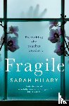 Hilary, Sarah - Fragile