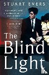 Evers, Stuart - The Blind Light