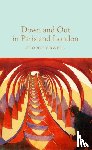 Orwell, George - Down and Out in Paris and London