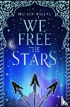 Faizal, Hafsah - We Free the Stars