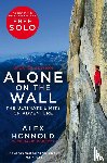 Honnold, Alex, Roberts, David - Alone on the Wall