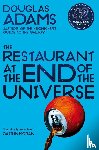 Adams, Douglas - The Restaurant at the End of the Universe