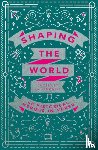 Brownlee, Liz - Shaping the World
