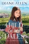 Allen, Diane - A Child of the Dales