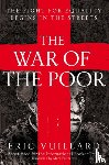 Vuillard, Eric - The War of the Poor