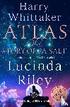 Riley, Lucinda, Whittaker, Harry - Atlas: The Story of Pa Salt
