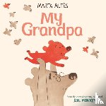 Altes, Marta - My Grandpa