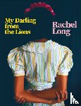 Long, Rachel - My Darling from the Lions