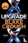 Crouch, Blake - Upgrade