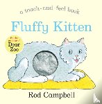 Campbell, Rod - Fluffy Kitten