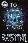 Paolini, Christopher - To Sleep in a Sea of Stars