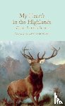  - My Heart’s in the Highlands