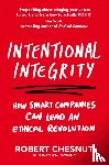 Chesnut, Robert - Intentional Integrity