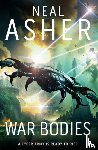 Asher, Neal - War Bodies
