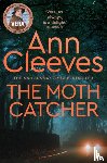 Cleeves, Ann - The Moth Catcher