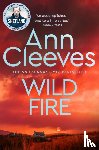 Cleeves, Ann - Wild Fire