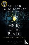 Tchaikovsky, Adrian - Heirs of the Blade