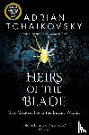 Tchaikovsky, Adrian - Heirs of the Blade