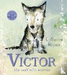 Rayner, Catherine - Victor, the Wolf with Worries