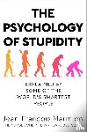 Marmion, Jean-Francois - The Psychology of Stupidity