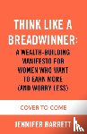 Barrett, Jennifer - Think Like a Breadwinner