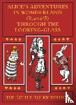 Carroll, Lewis - Alice's Adventures in Wonderland and Through the Looking-Glass: The Little Folks Edition