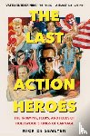 Semlyen, Nick de - The Last Action Heroes