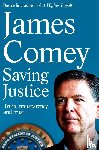 Comey, James - Saving Justice