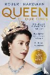 Hardman, Robert - Queen of Our Times