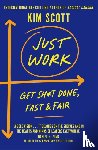 Scott, Kim - Just Work