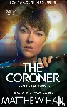 Hall, Matthew - The Coroner