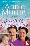 Murray, Annie - Secrets of the Chocolate Girls
