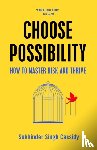 Cassidy, Sukhinder Singh - Choose Possibility
