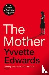 Edwards, Yvvette - The Mother