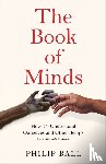Ball, Philip - The Book of Minds