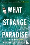 Akkad, Omar El - What Strange Paradise
