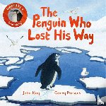 Hay, John - The Penguin Who Lost His Way