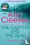 Cleeves, Ann - The Sleeping and the Dead