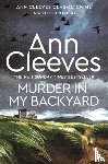 Cleeves, Ann - Murder in My Backyard