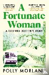 Morland, Polly - A Fortunate Woman