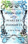 Pook, Lizzie - Moonlight and the Pearler's Daughter
