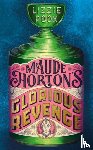 Pook, Lizzie - Maude Horton's Glorious Revenge