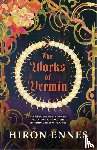 Ennes, Hiron - The Works of Vermin