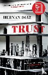 Diaz, Hernan - Trust