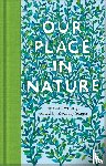  - Our Place in Nature
