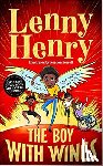 Henry, Sir Lenny - The Boy With Wings