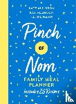 Allinson, Kate, Allinson, Kay, Davis, Laura - Pinch of Nom Family Meal Planner