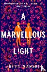 Marske, Freya - A Marvellous Light