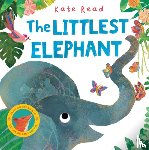 Read, Kate - The Littlest Elephant