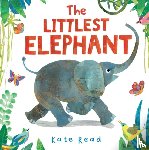 Read, Kate - The Littlest Elephant